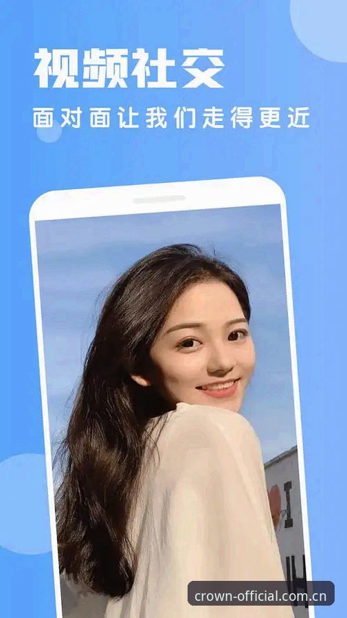 皇冠国际APP功能最新版 皇冠国际APP功能最新版上线,实测体验全面升级